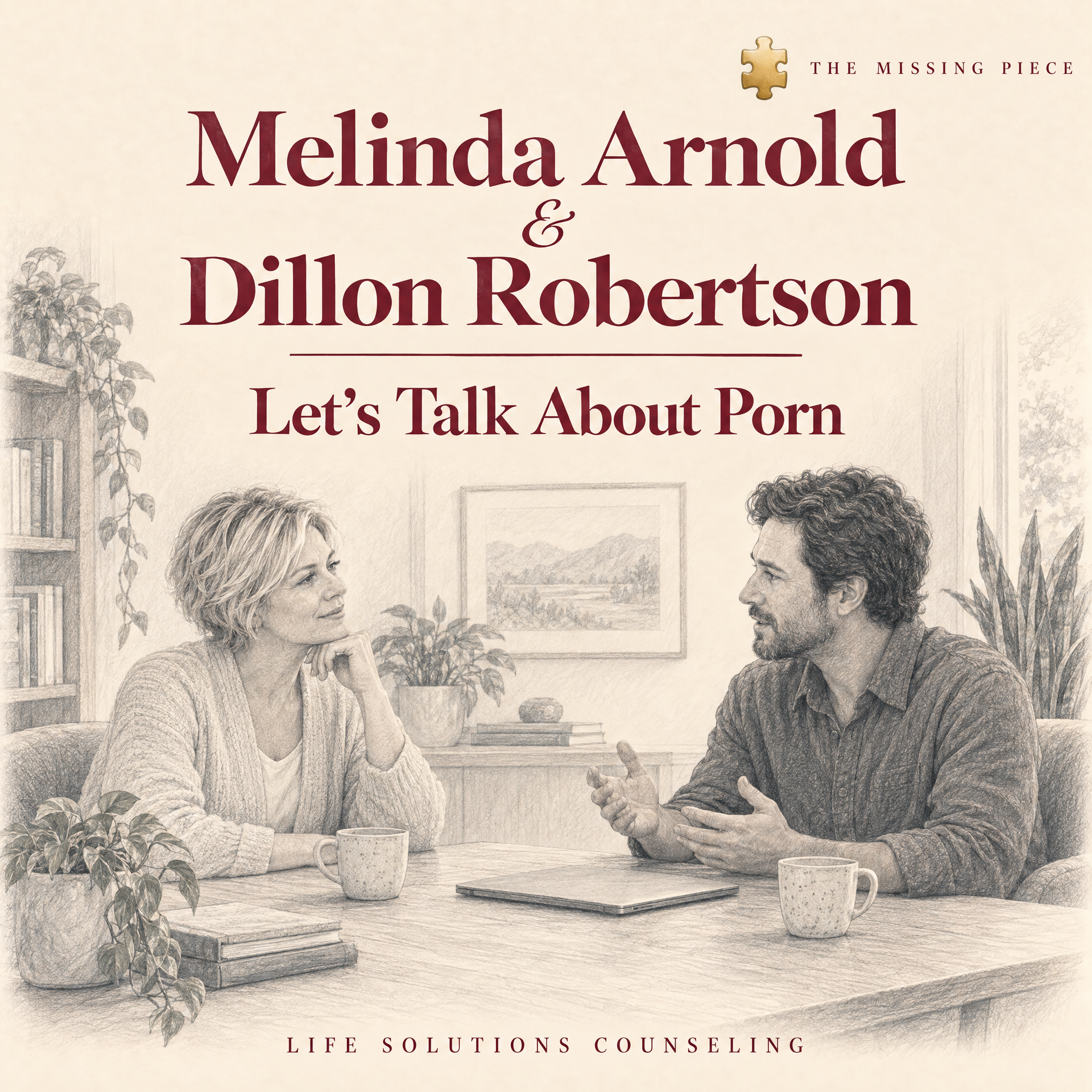 Let's Talk About Porn with Melinda Arnold and Dillon Robertson